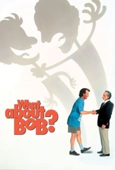 What About Bob? on-line gratuito