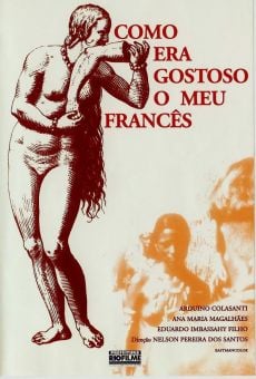 Como Era Gostoso o Meu Francês on-line gratuito