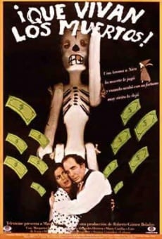 ¡Que vivan los muertos! (1998)