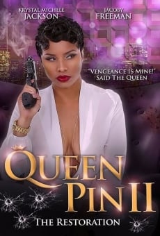 Ver película Queen Pin II: The Restoration