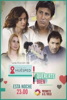 Película: Quererte bien