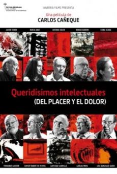 Queridísimos intelectuales stream online deutsch