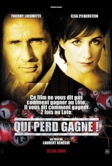 Qui perd gagne! streaming en ligne gratuit