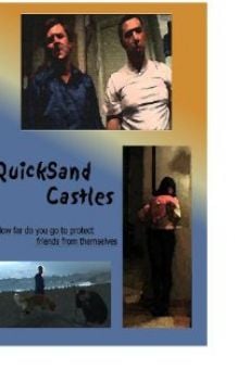 Watch Quicksand Castles online stream