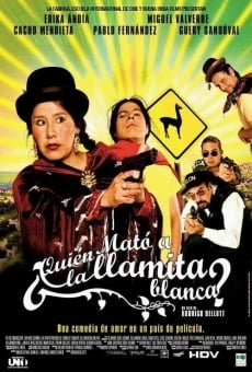 ¿Quién mató a la llamita blanca? streaming en ligne gratuit