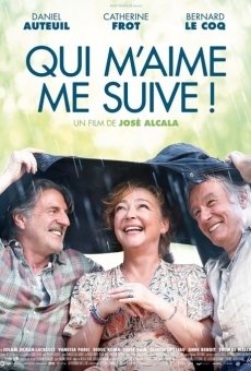 Qui m'aime me suive ! en ligne gratuit