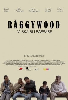 Ver película Råggywood: Vi ska bli rappare