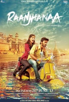 Raanjhanaa online streaming