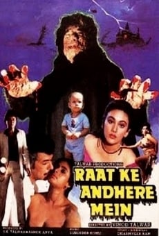 Raat Ke Andhere Mein streaming en ligne gratuit