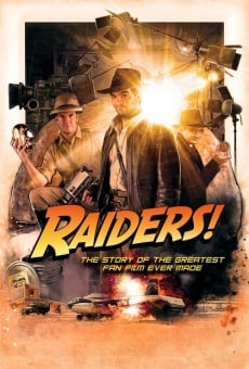 Raiders!: The Story of the Greatest Fan Film Ever Made online kostenlos