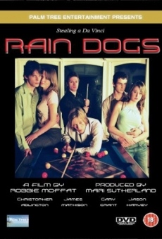 Raindogs on-line gratuito