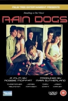 Raindogs gratis