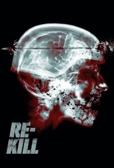 Re-Kill on-line gratuito