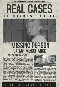Real Cases of Shadow People: The Sarah McCormick Story on-line gratuito