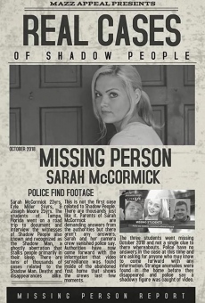 Real Cases of Shadow People: The Sarah McCormick Story on-line gratuito