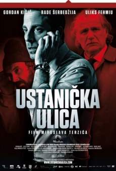 Ustanicka ulica streaming en ligne gratuit