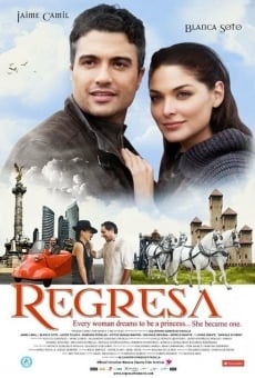 Regresa online streaming