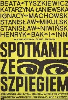 Spotkanie ze szpiegiem streaming en ligne gratuit