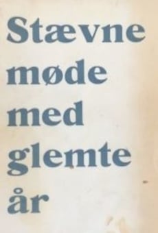 Stevnemøte med glemte år en ligne gratuit