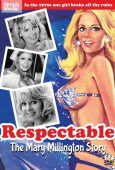 Respectable - The Mary Millington Story gratis