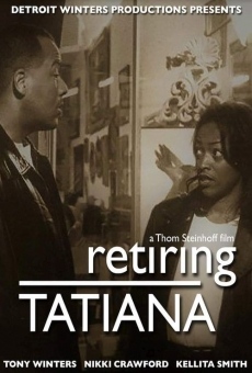 Retiring Tatiana gratis