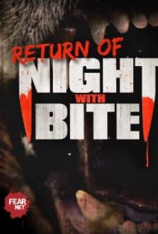 Ver película Return of Night with Bite