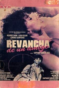 Revancha de un amigo streaming en ligne gratuit