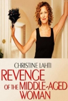 Revenge of the Middle-Aged Woman