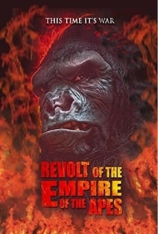 Revolt of the Empire of the Apes streaming en ligne gratuit