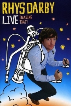 Rhys Darby Live - Imagine That! online streaming