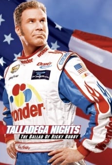 Les nuits de Talladega - La ballade de Ricky Bobby