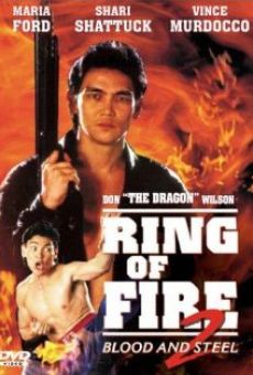 Ring of Fire II: Blood and Steel stream online deutsch