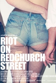 Ver película Disturbios en Redchurch Street