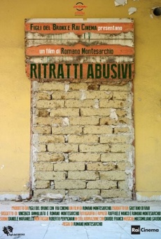Ver película Ritratti abusivi