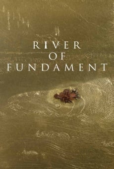 Ver película River of Fundament