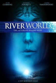 Riverworld, le fleuve de l'éternité