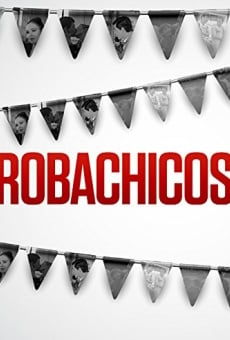 Película: Robachicos