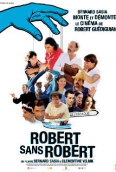 Robert sans Robert online streaming