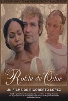 Ver película Roble de Olor