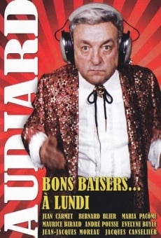 Bons baisers... à lundi online