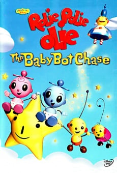 Rolie Polie Olie: The Baby Bot Chase