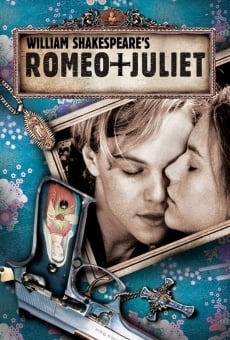 Ver película Romeo + Julieta de William Shakespeare