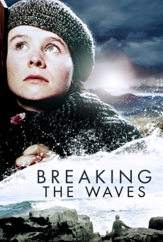 Breaking The Waves gratis