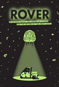 ROVER: Or Beyond Human - The Venusian Future and the Return of the Next Level Online Free