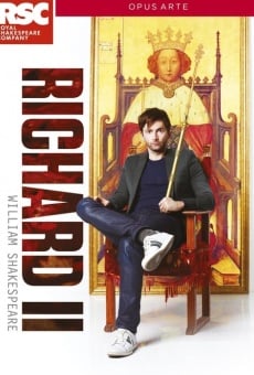 Royal Shakespeare Company: Richard II en ligne gratuit
