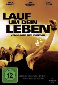 Lauf um Dein Leben - Vom Junkie zum Ironman online free