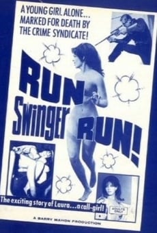 Ver película ¡Corre Swinger Run!