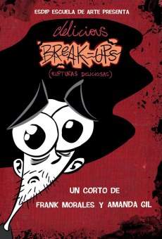 Rupturas deliciosas online streaming