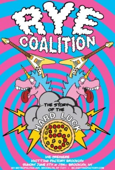 Rye Coalition: The Story of the Hard Luck 5