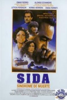 Ver película S.I.D.A., síndrome de muerte